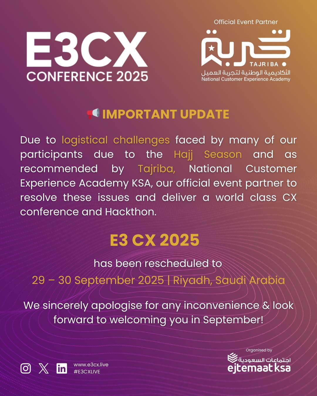 The Customer Experience E3CX Conference—sponsored by Tajriba, the National CX Academy, Saudi Arabia—will take place from September 29 to 30.